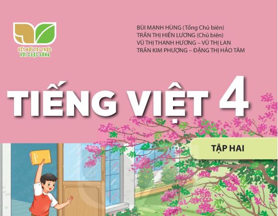 SÁCH GIÁO KHOA TIẾNG VIỆT 4 TẬP 2 KẾT NỐI TRI THỨC